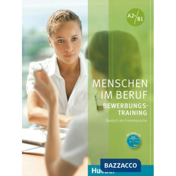 MENSCHEN IM BERUF BEWERBUNGSTRAINING KURSBUCH