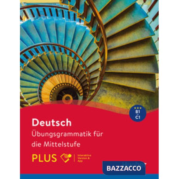 UBUNGSGRAMMATIK FAOR DIE MITTELSTUFE PLUS + CODE