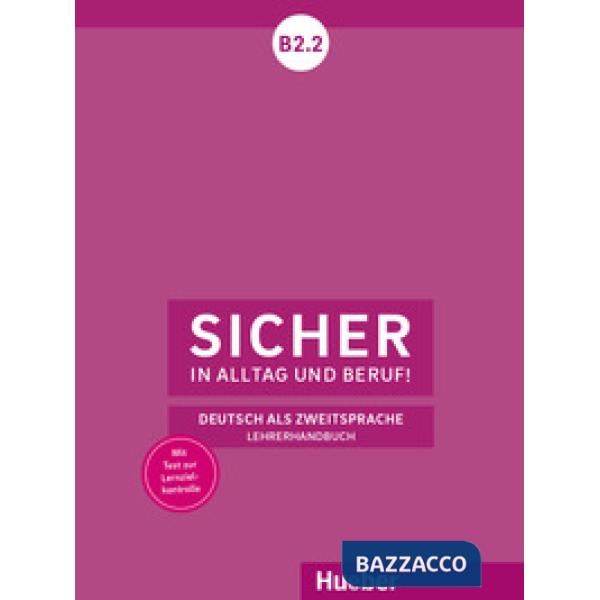 SICHER IN ALLTAG UND BERUF! B2.2 LHB