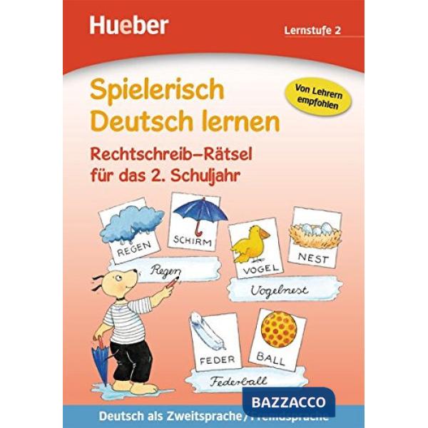 SPIELERISCH DEUTSCH LERNEN: RECHTSCHREIB-RATSEL 2.