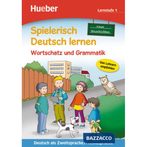SPIELERISCH DEUTSCH LERNEN: LERNSTUFE 1 NEUE GES