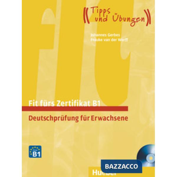 FIT FUR DAS ZERTIFIKAT B1 LEHRBUCH + CD
