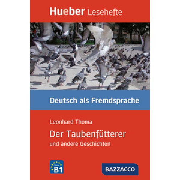 KURZGESCHICHTEN DER TAUBENFUTTERER