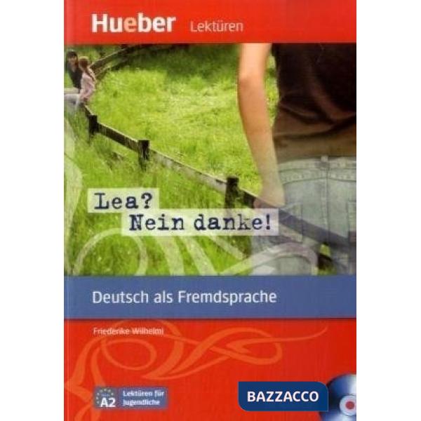 LESEHEFT LEA? NEIN DANKE! + CD