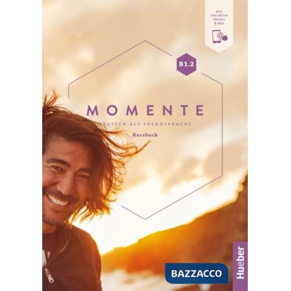 MOMENTE B1.2, KURSBUCH