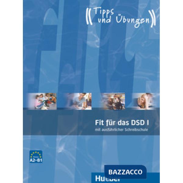 FIT FUR DAS DSD I UBUNGSBUCH