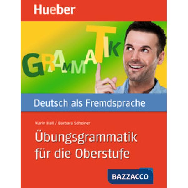 UBUNGSGRAMMATIK FUR DIE OBERSTUFE