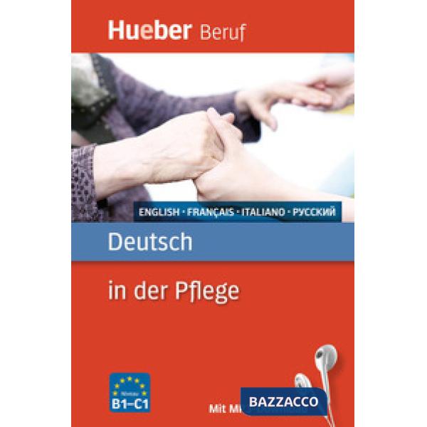 DEUTSCH IN DER PFLEGE