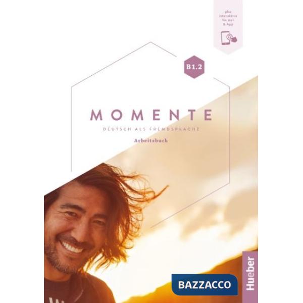 MOMENTE B1.2, ARBEITSBUCH
