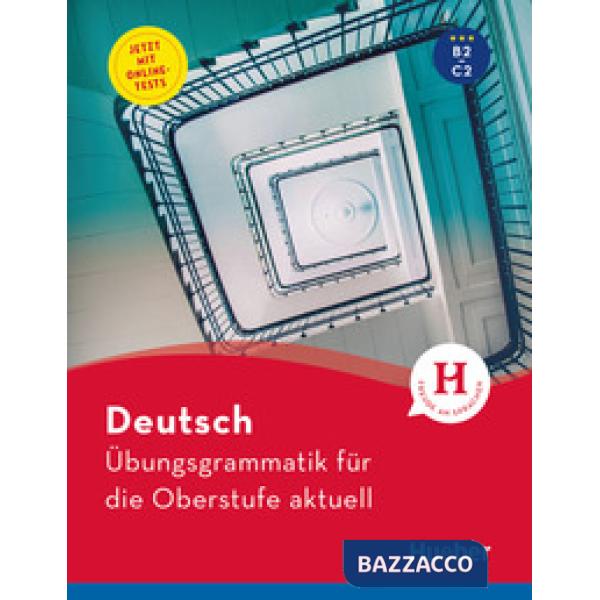 UBUNGSGRAMMATIK FUR DIE OBERSTUFE AKTUELL