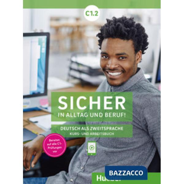 SICHER IN ALLTAG UND BERUF! C1.2 KB/AB