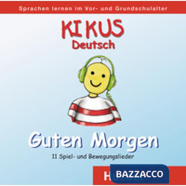 KIKUS CD GUTEN MORGEN