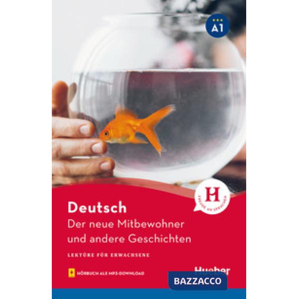 DER NEUE MITBEWOHNER UND ANDERE GESCHICHTEN