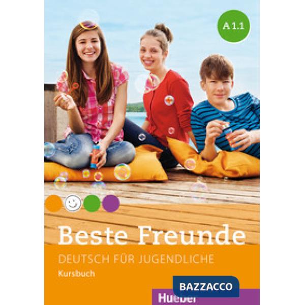 BESTE FREUNDE A1. 1 KURSBUCH
