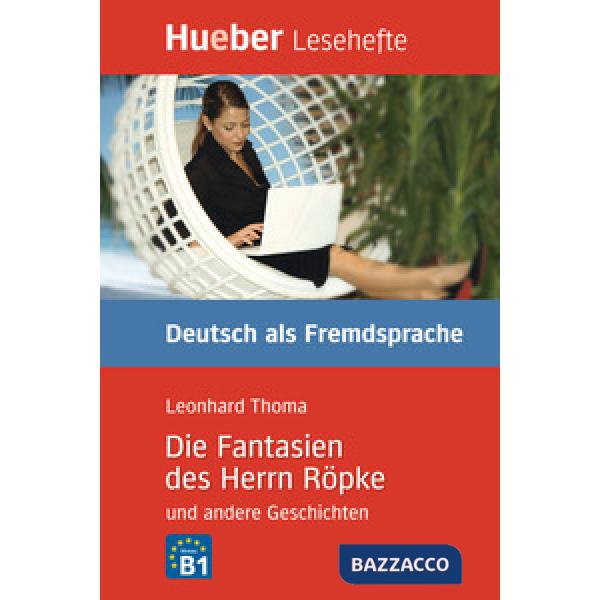 KURZGESCHICHTEN DIE FANTASIEN DES HERRN ROPKE