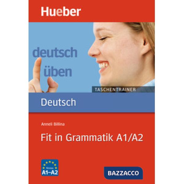 DEUTSCH UBEN TASCHENTRAIER FIT IN GRAMMATIK A1/A2
