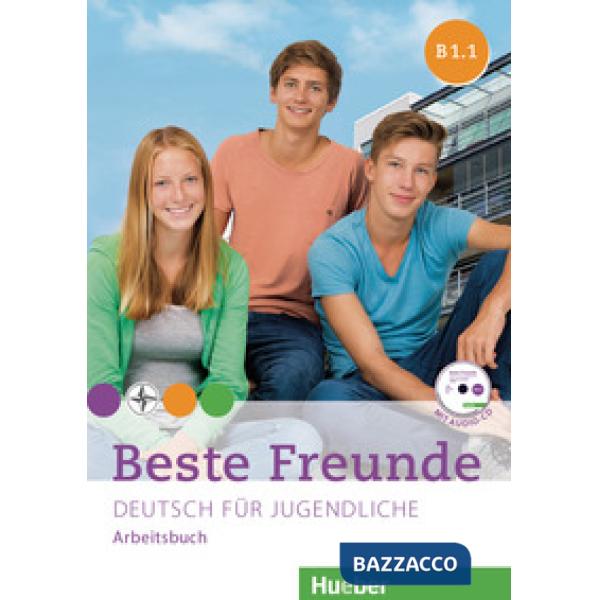 BESTE FREUNDE B1. 1 ARBEITSBUCH + CD