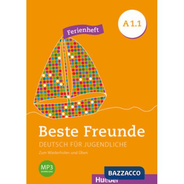 BESTE FREUNDE A1/1 FERIENHEFT