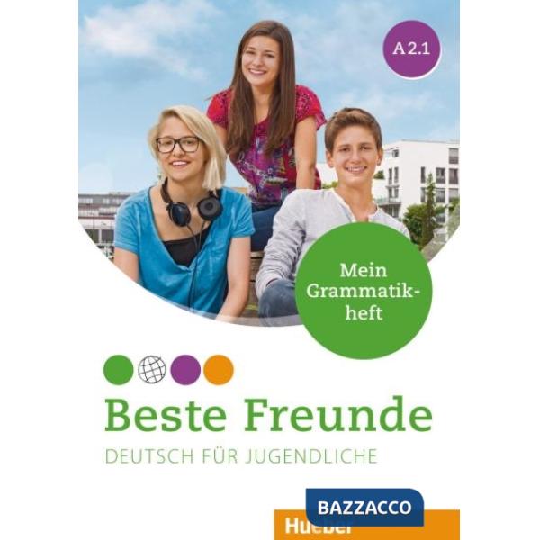 GEORGIAKAKI BESTE FREUNDE MEIN GRAMMAT. A2.1