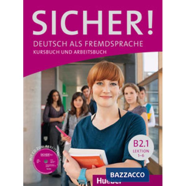 SICHER! B2. 1 KURS/ARBEITSBUCH + CD