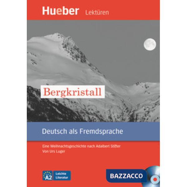 LESEHEFT BERGKRISTALL + CD