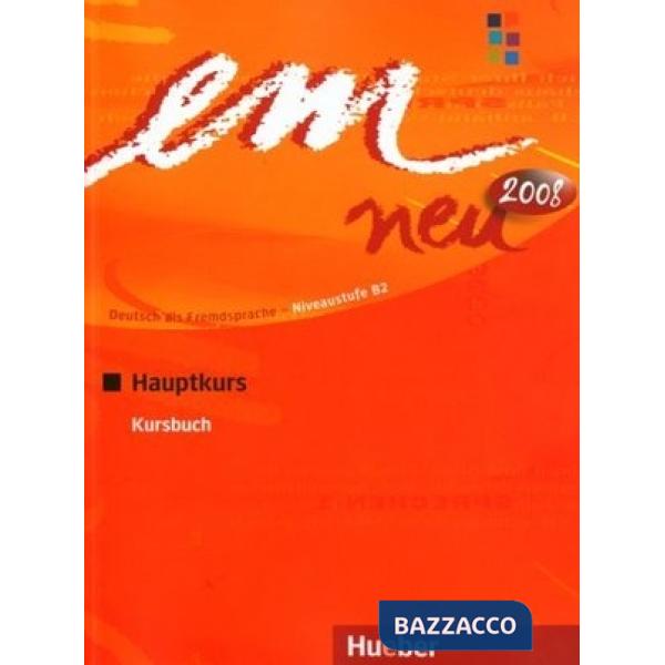 EM NEU 2008 HAUPTKURS KURSBUCH
