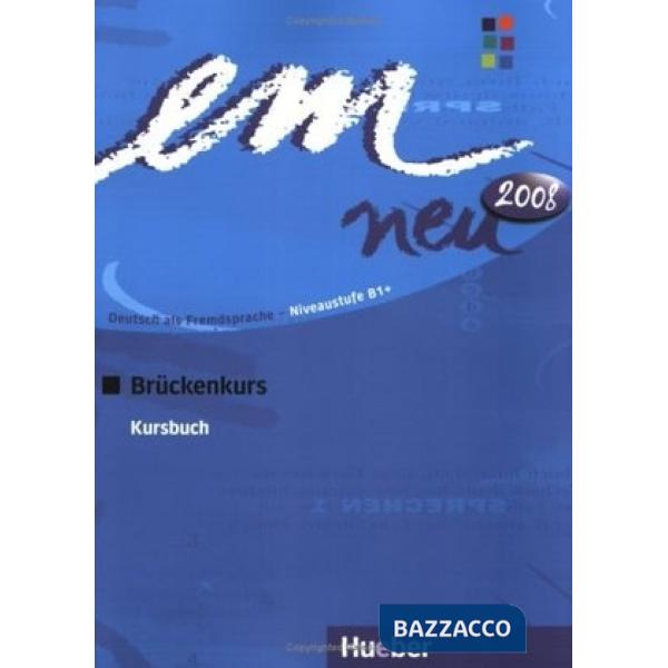 EM NEU 2008 BRUCKENKURS KURSBUCH