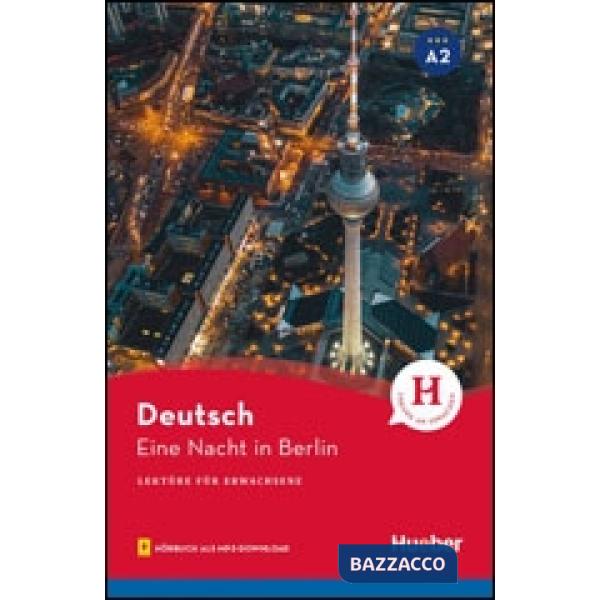 EINE NACHT IN BERLIN