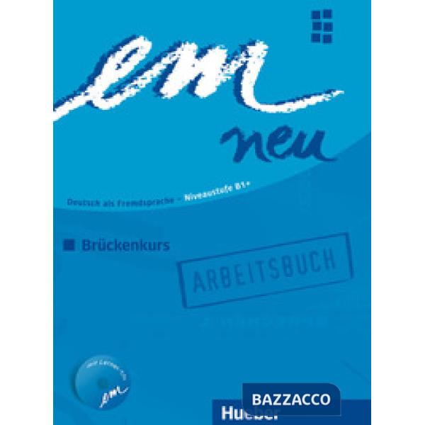 EM NEU 2008 BRUCKENKURS ARBEITSBUCH + CD