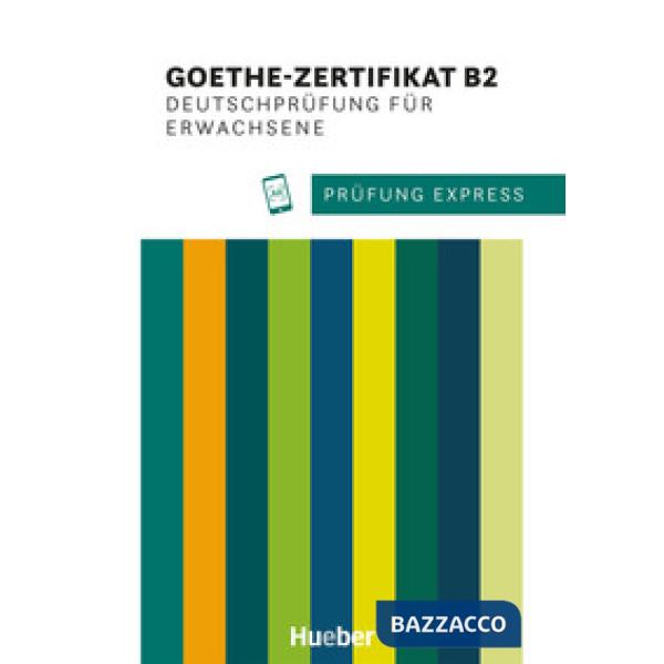PRUFUNG EXPRESS B2 GOETHE ERWACHSENE