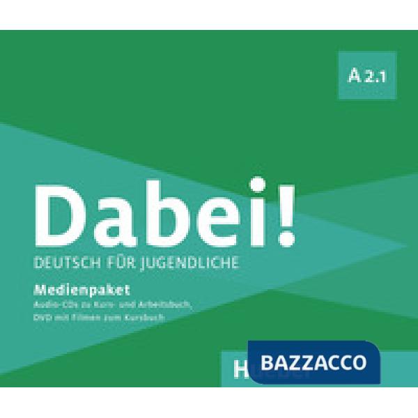 DABEI! A2.1 DEUTSCH FUR JUGENDLICHE MEDIENPAKET