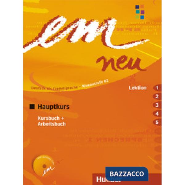 EM NEU 2008 HAUPTKURS KURS/ARBEITSBUCH L. 1-5