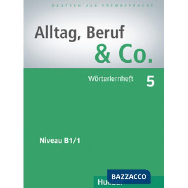 ALLTAG BERUF & CO. 5 WORTERLERNHEFT