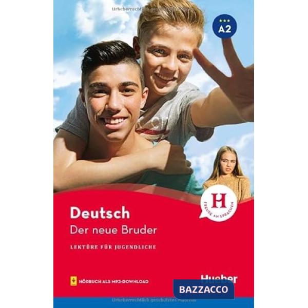 LEKTURE A2 DER NEUE BRUDER + AUDIO ONLINE