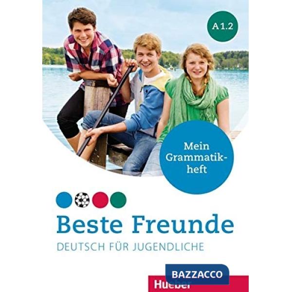 BESTE FREUNDE MEIN GRAMMAT. A1.2