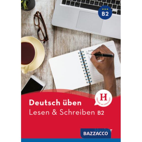 DEUTSCH UBEN LESEN&SCHREIBEN B2
