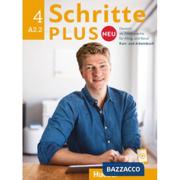 SCHRITTE PLUS NEU 4 KURS/ARBEITSBUCH + CD