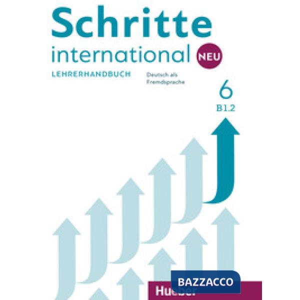 SCHRITTE INT NEU LEHRERHANDBUCH 6