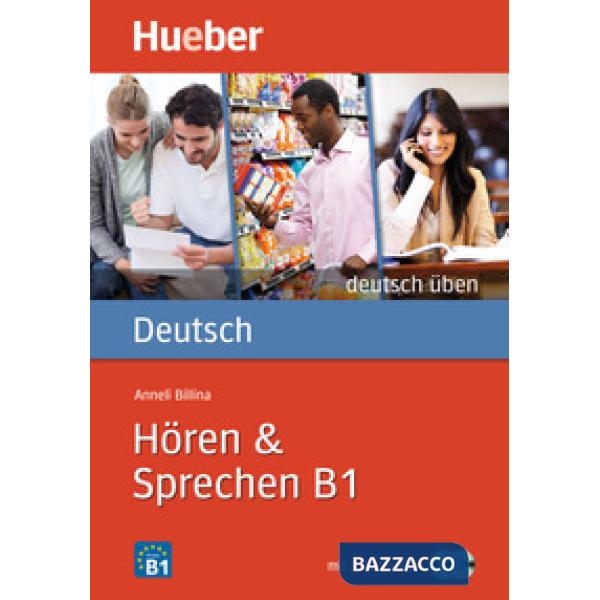 DEUTSCH UBEN HOREN + SPRECHEN B1 BUCH + CD