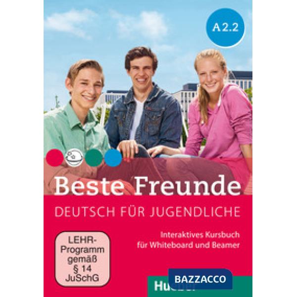 BESTE FREUNDE A2. 2 INTERAKTIVES KURSBUCH