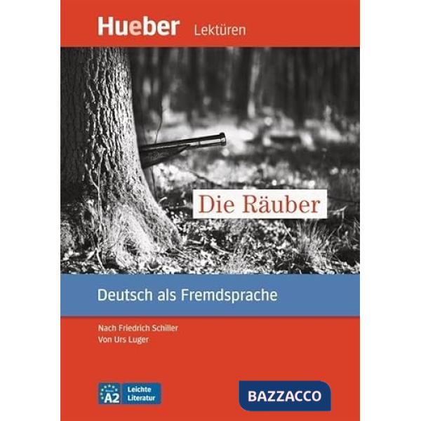 LEKTURE A2 LUGER DIE RAUBER + AUDIO