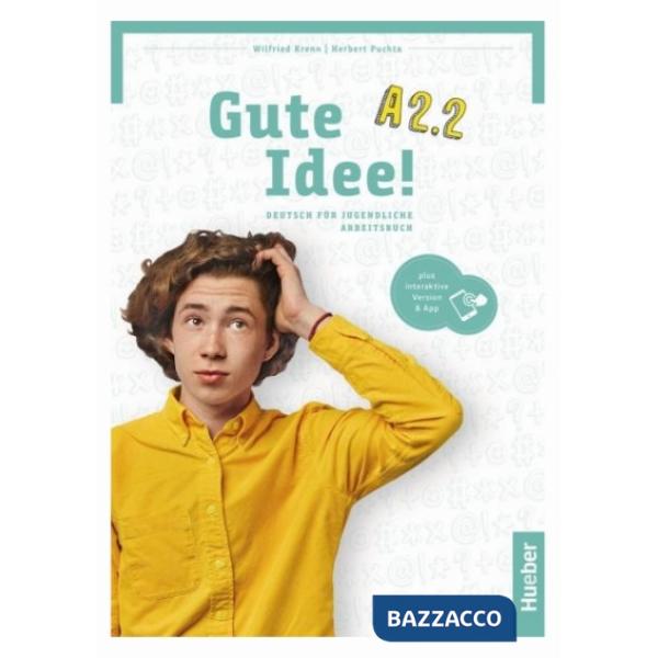 GUTE IDEE! ARBEITSBUCH A2.2