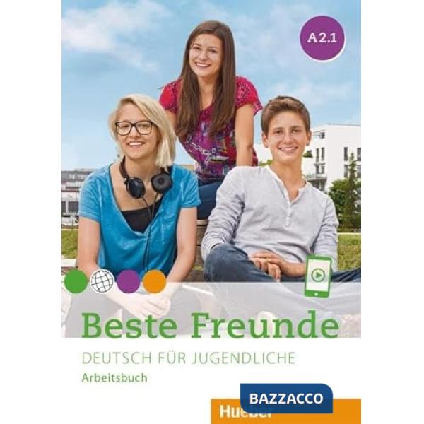 GEORGIAKAKI BESTE FREUNDE ARBEITSBUCH A2.1
