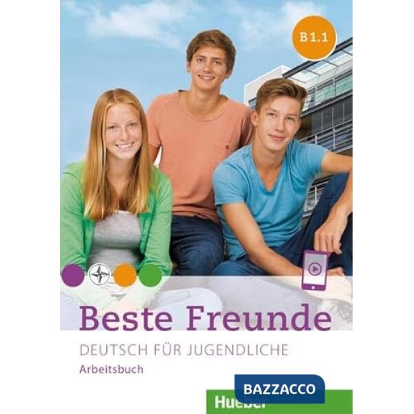 BESTE FREUNDE ARBEITSBUCH B1.1