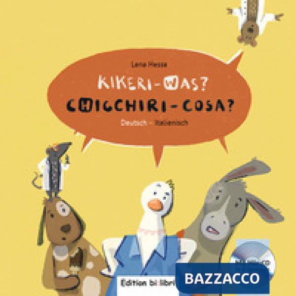 LIBRI KINDERGARTEN DT.-ITAL. 123 BI: LIBRI, KIKERIKI WAS?