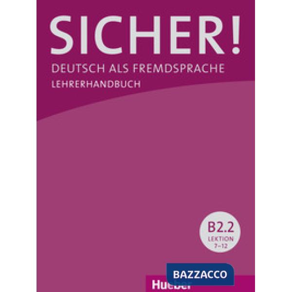 SICHER! B2. 2 LEHRERHANDBUCH