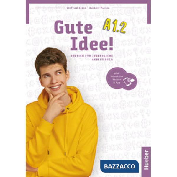 GUTE IDEE! A1.2 ARBEITSBUCH