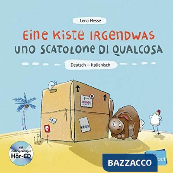 EINE KISTE IRGENDWAS - UNO SCATOLONE DI QUALCOSA
