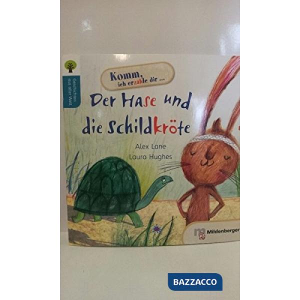 GESCHICHTEN AUS ALLER WELT: DER HASE UND DIE SCHIL