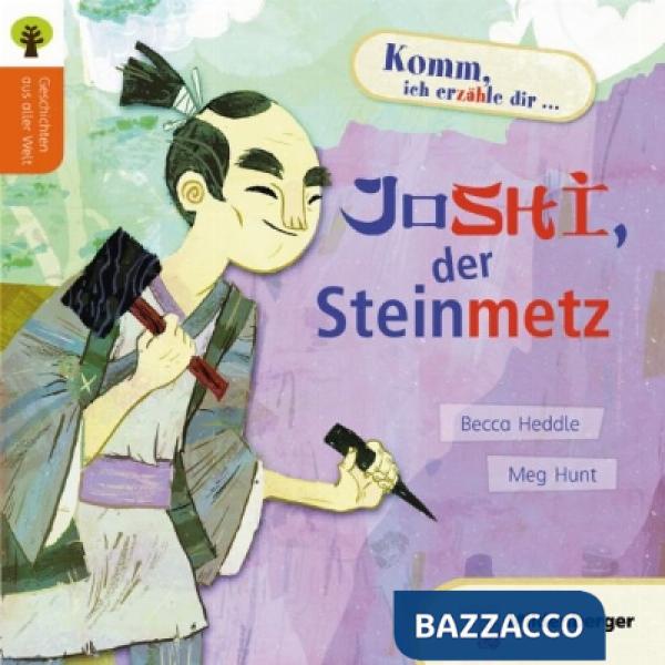 GESCHICHTEN AUS ALLER WELT: JOSHI, DER STEINMETZ